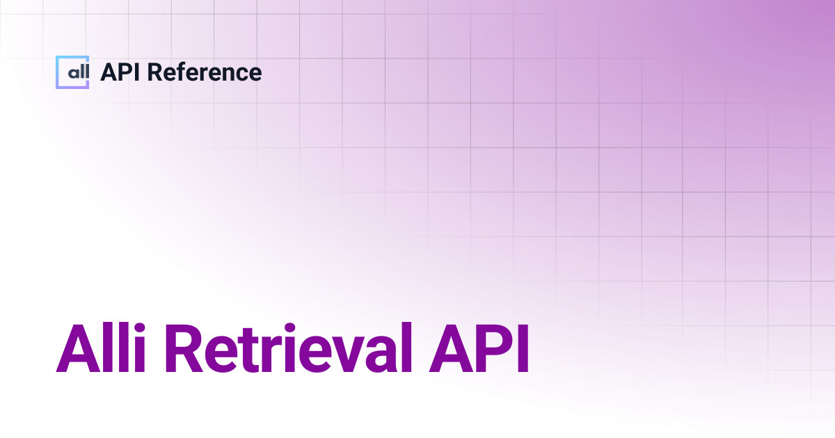 Alli Retrieval API | Japanese | API Reference