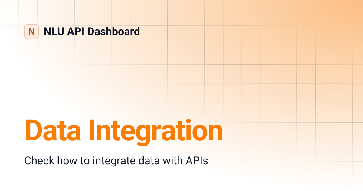 Data Integration | NLU API Dashboard